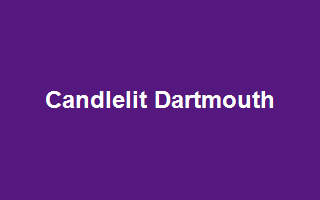 Candlelit Dartmouth